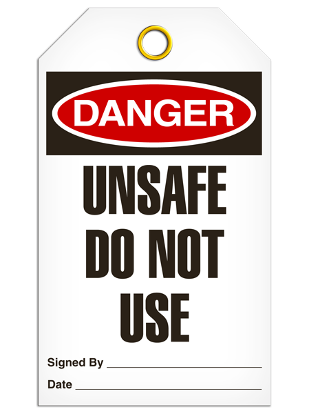 Danger - Unsafe Do Not Use | Pack of 25 | INCOM TG1009