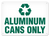 OSHA Safety Sign | Recycle Aluminum Can | INCOM SS5040V, SS5040A, SS5040P, SC5040V, SC5040A, SC5040P, SA5040V, SA5040P   Safety Supplies Canada