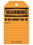 Warning  Do Not Remove This Tag PKG/25 TG4007   Safety Supplies Canada