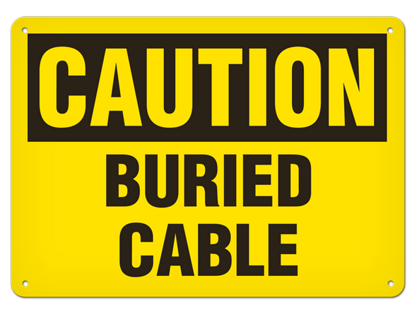 OSHA Safety Sign | Caution Buried Cable | INCOM SS2047   Safety Supplies Canada