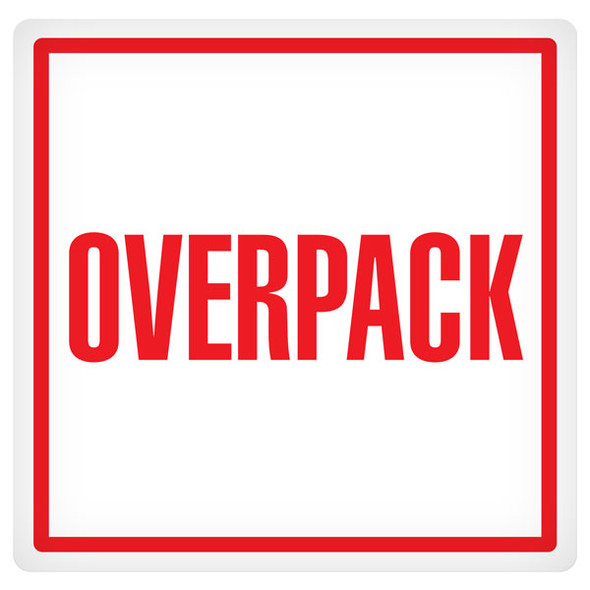 OVERPACK - 4" x 4" Handling Label