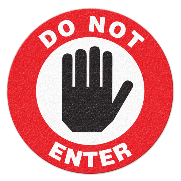 DO NOT ENTER - Floor Sign