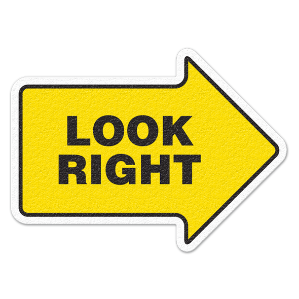 LOOK RIGHT - Floor Sign