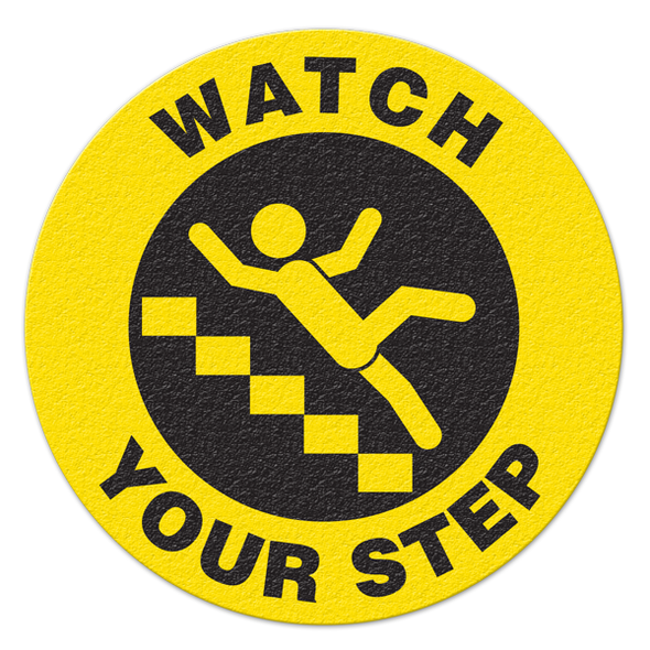 WATCH YOUR STEP (Stairs) - Floor Sign