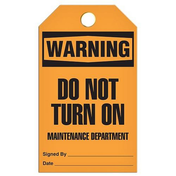 "Warning - Do Not Turn On Maintenance Dep..." Tag - 25/pkg