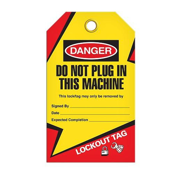 Lockout Tag "Do Not Plug in this Machine" Tag - 25/pkg