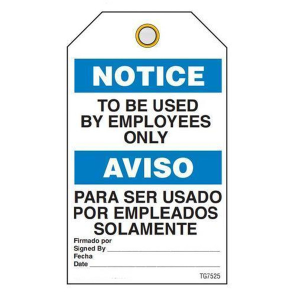 Notice "To Be Used By Employees.." Bilingual E/S Tag - 25/pkg