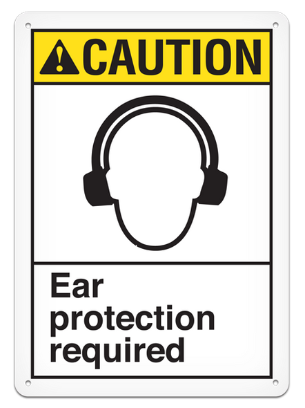 CAUTION - Ear Protection Required - 10"x14"