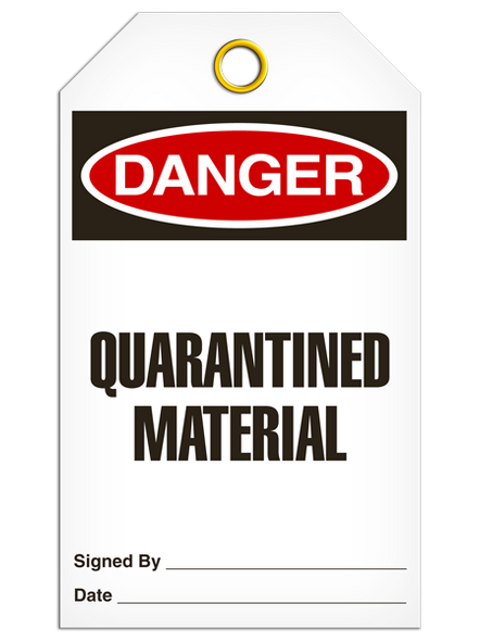 Danger - Quarantined Material | PKG/25 | INCOM