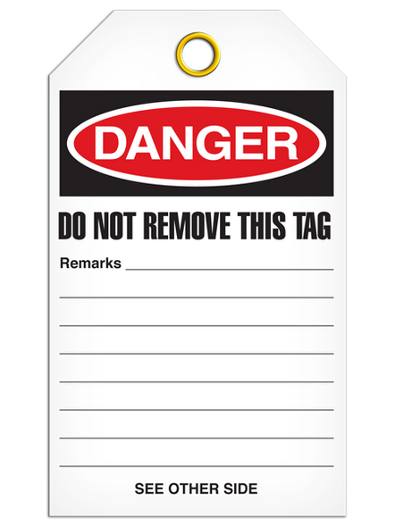 Danger - Do Not Remove This Tag Until Orders on Opposite Side Have Been Carried TG1061   Safety Supplies Canada