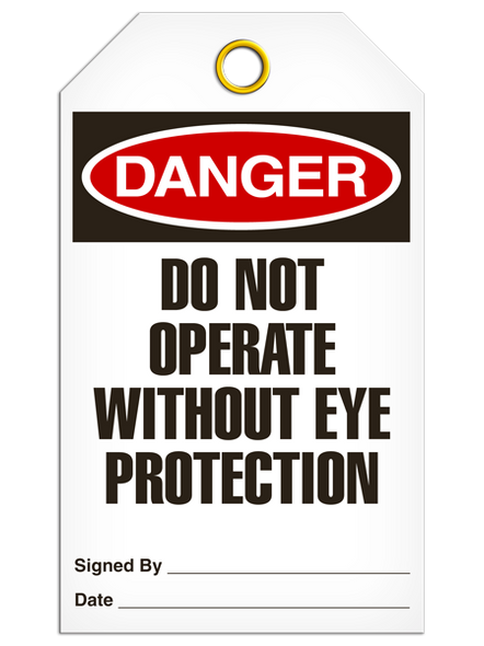 Danger - Do Not Operate Without Eye Protection  | Pack /25 | INCOM