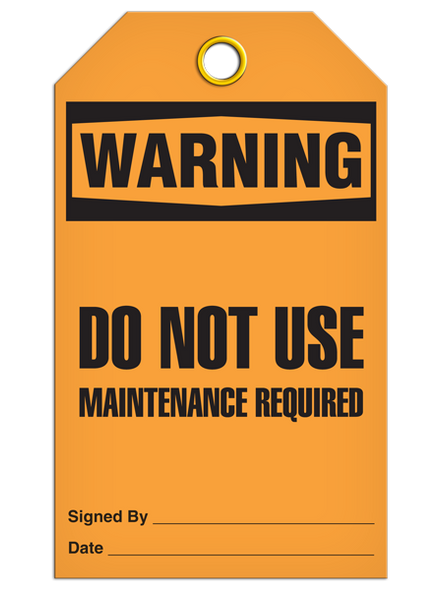 Warning Do Not Use Maintenance Required Tag  PKG/25