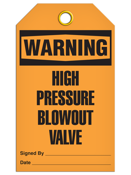 WARNING - High Pressure Blowout Valve