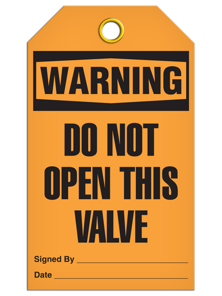Warning  Do Not Open This Valve Tag PKG/25