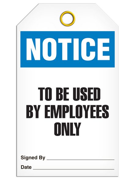 Notice To Be Used By Employees Only Tag PKG/25