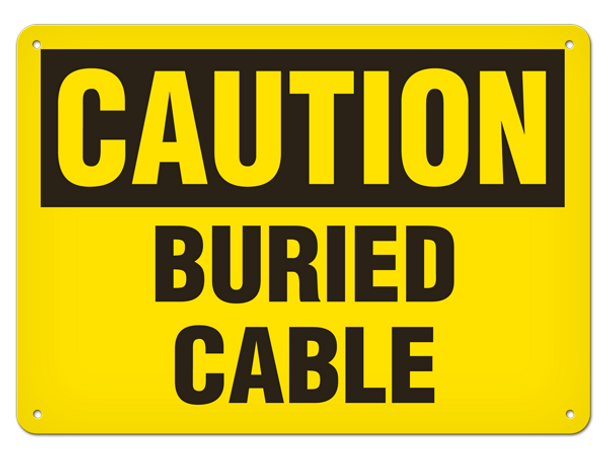 OSHA Safety Sign | Caution Buried Cable | INCOM SS2047   Safety Supplies Canada