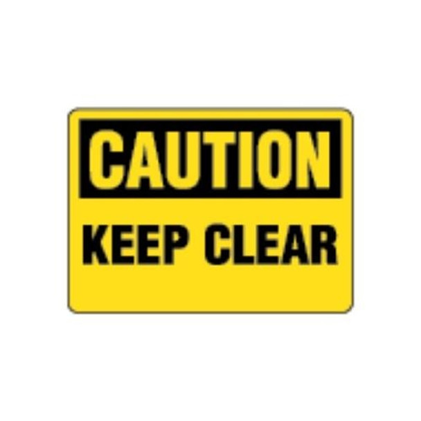 OSHA Safety Sign | Caution Keep Clear | INCOM SS2068   Safety Supplies Canada