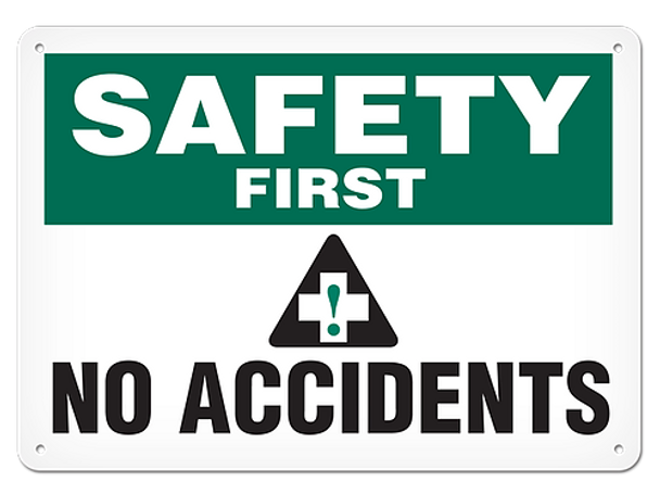 OSHA Safety Sign | Safety No Accidents  | INCOM SS5033V, SS5033A, SS5033P, SC5033V, SC5033A, SC5033P, SA5033V, SA5033P   Safety Supplies Canada