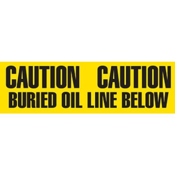 6" CAUTION BURIED OIL LINE BELOW Utility Barrier Tape (Pack of 6 Rolls)