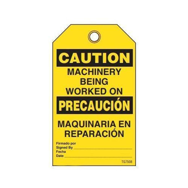 Caution "Machinery Being Worked.." Bilingual E/S Tag - 25/pkg