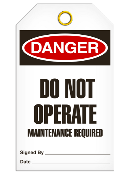 Danger - Do Not Operate Maintenance Required | PKG/25 | INCOM