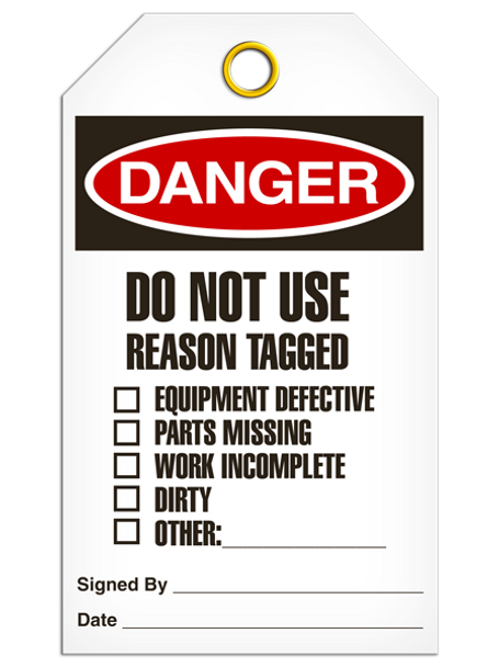 Danger - Do Not Use Reason Tagged:  | Pack of 25 | INCOM