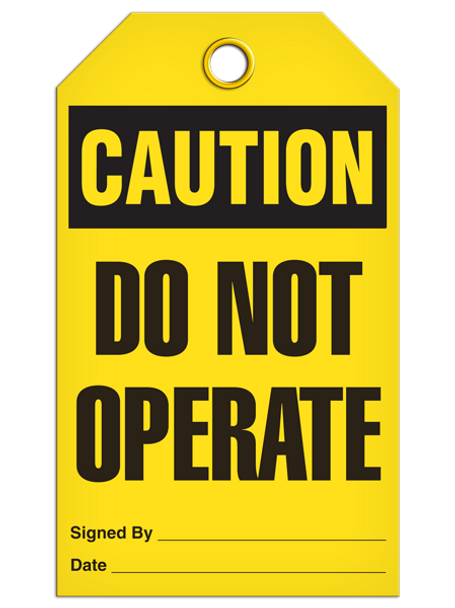 Caution - Do Not Operate | Pack of 25 | INCOM