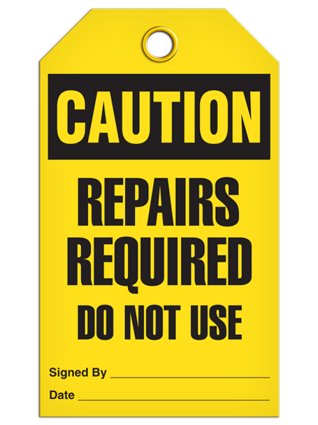Caution - Repairs Required Do Not Use | Pack of 25 | INCOM