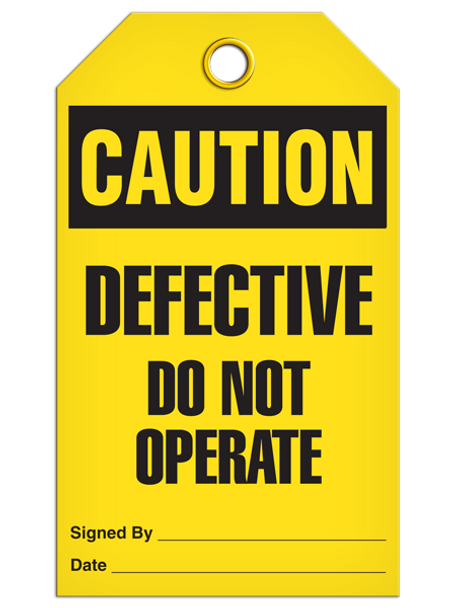 Caution - Defective Do Not Operate  | Pack of 25 | INCOM