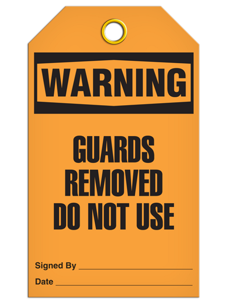 Warning  Guards Removed Do Not Use Tag   | Pack of 25 | INCOM