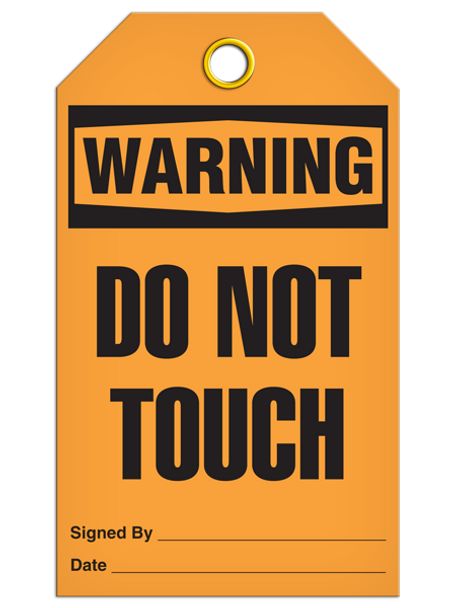 Warning Do Not Touch Tag  PKG/25
