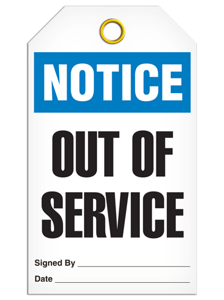 Notice Out of Service Tag PKG/25