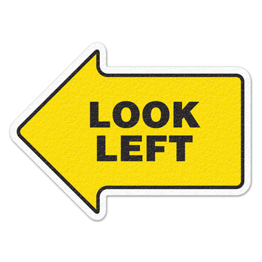 LOOK LEFT - Floor Sign - Safety Supplies Canada