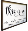 24"x36" Framed Sign "This Is Us" - Personalized with Your Own Text!