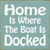 Home is where the boat is docked