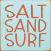 Salt Sand Surf |Wooden Lakeside Signs | Sawdust City Wood Signs Wholesale