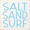 Salt Sand Surf |Wooden Lakeside Signs | Sawdust City Wood Signs Wholesale