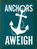 Anchors Aweigh