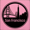 San Francisco Circle Skyline |City Skyline Wood Signs | Sawdust City Wood Signs Wholesale