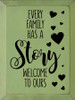 Every Family Has A Story. Welcome To Ours | Wooden Family  Signs | Sawdust City Wood Signs Wholesale