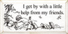 I Get By With A Little Help From My Friends. | Winnie The Pooh Wooden Signs | Sawdust City Wood Signs Wholesale