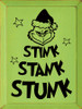 Stink Stank Stunk | Wooden Christmas Signs | Sawdust City Wood Signs Wholesale