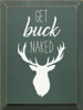 Get Buck Naked