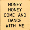 Honey Honey Come And Dance With Me (Small)