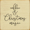 Coffee & Christmas Music | Coffee Wood Signs | Sawdust City Wood Signs Wholesale