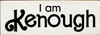 I am Kenough (simple)