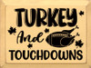 Turkey And Touchdowns