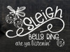 Sleigh Bells Ring - Are ya listenin' | Wood Farmhouse Christmas Sign