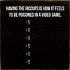 Funny Wholesale Sign: Having the hiccups is how it feels...