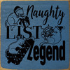 Naughty List Legend (cat) | Bulk Funny Christmas Signs